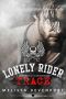 [Lonely Rider MC 05] • Trace